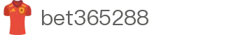 bet365288 - 澳门皇冠体彩 - app下载中心